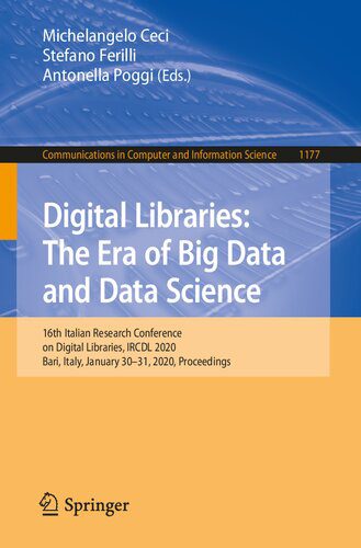 خرید و دانلود نسخه کامل کتاب Digital Libraries: The Era of Big Data and Data Science: 16th Italian Research Conference o