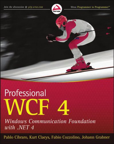 خرید و دانلود نسخه کامل کتاب Professional WCF 4: Windows Communication Foundation with .NET 4 (Wrox Programmer to Progra