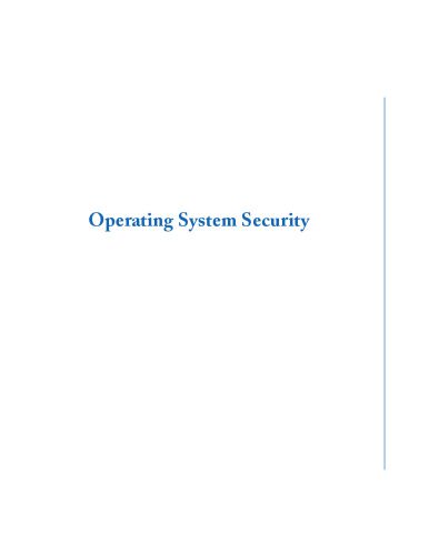 خرید و دانلود نسخه کامل کتاب Operating System Security (Synthesis Lectures on Information Security  Privacy  and Trust)