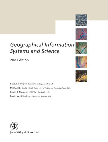 خرید و دانلود نسخه کامل کتاب Geographic Information Systems and Science (2005)(22nd ed.)(en)(536s) فایل مجازی و دانلودی