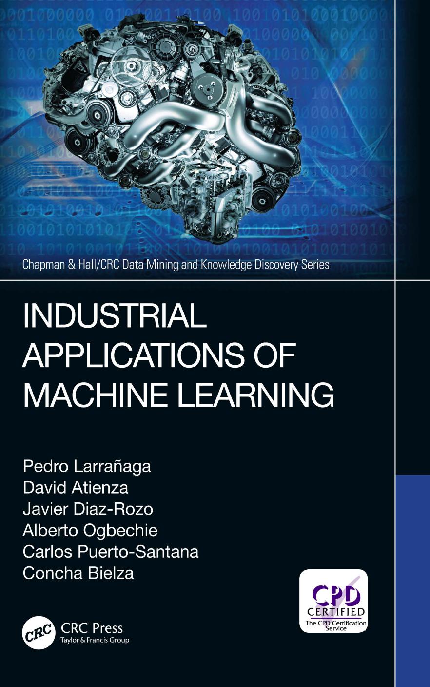 خرید و دانلود نسخه کامل کتاب Industrial Applications of Machine Learning فایل مجازی و دانلودی