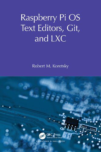 خرید و دانلود نسخه کامل کتاب Raspberry Pi OS Text Editors  git  and LXC فایل مجازی و دانلودی