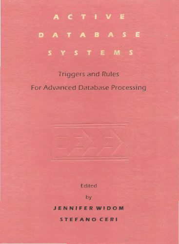 خرید و دانلود نسخه کامل کتاب Active Database Systems: Triggers and Rules for Advanced Database Processing فایل مجازی و د
