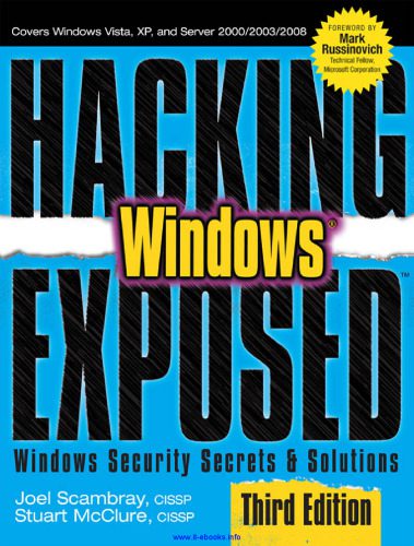 خرید و دانلود نسخه کامل کتاب Hacking Exposed Windows  3rd Edition: Microsoft Windows Security Secrets and Solutions فایل