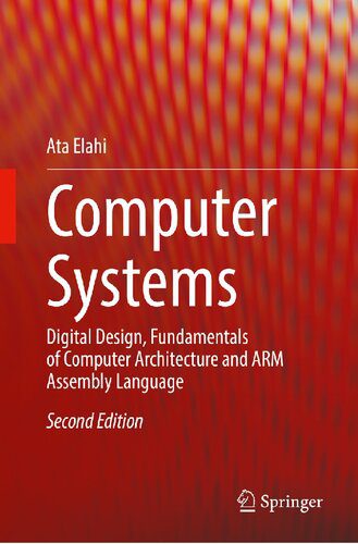 خرید و دانلود نسخه کامل کتاب Computer Systems – Digital Design  Fundamentals of Computer Architecture and ARM Assembly L