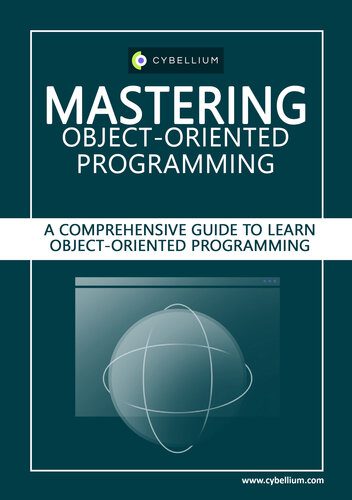 خرید و دانلود نسخه کامل کتاب Mastering Object-Oriented Programming: A Comprehensive Guide to Learn Object-Oriented Progr