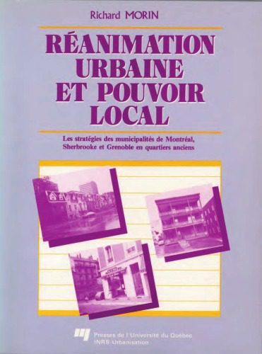 خرید و دانلود نسخه کامل کتاب Reanimation urbaine et pouvoir local: Les strategies des municipalites de Montreal  Sherbro