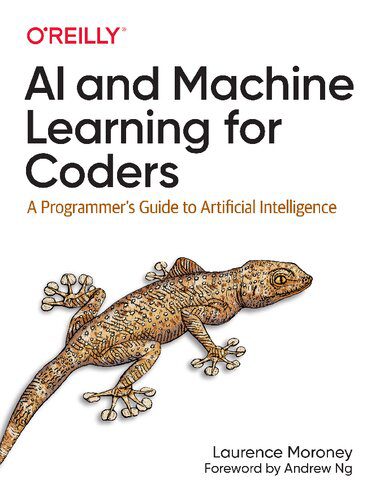 خرید و دانلود نسخه کامل کتاب AI and Machine Learning for Coders: A Programmer s Guide to Artificial Intelligence فایل مج