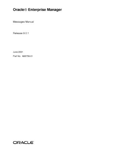خرید و دانلود نسخه کامل کتاب Oracle Enterprise Manager. Messages Manual (Part No. A88758-01) (Release 9.0.1) فایل مجازی
