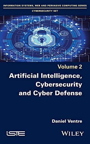 خرید و دانلود نسخه کامل کتاب Artificial Intelligence  Cybersecurity and Cyber Defence فایل مجازی و دانلودی