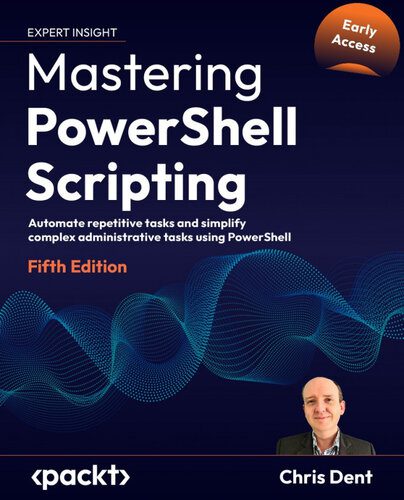 خرید و دانلود نسخه کامل کتاب Mastering PowerShell Scripting  5th Edition (Early Access) فایل مجازی و دانلودی