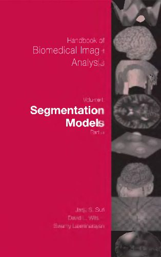 خرید و دانلود نسخه کامل کتاب Handbook of Biometrical Image Analysis. Volume I. Segmentation Models. Part A فایل مجازی و