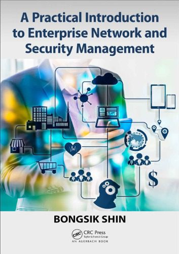 خرید و دانلود نسخه کامل کتاب A Practical Introduction to Enterprise Network and Security Management فایل مجازی و دانلودی