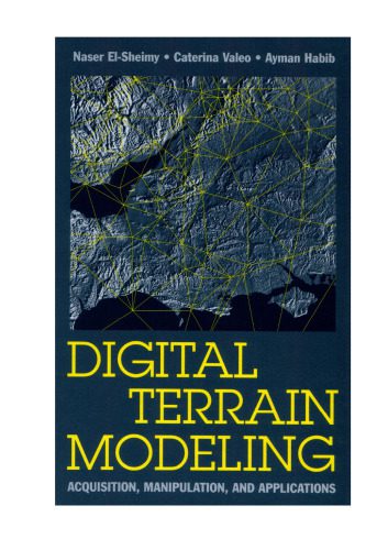 خرید و دانلود نسخه کامل کتاب Digital Terrain Modeling: Acquisition  Manipulation And Applications (Artech House Remote S