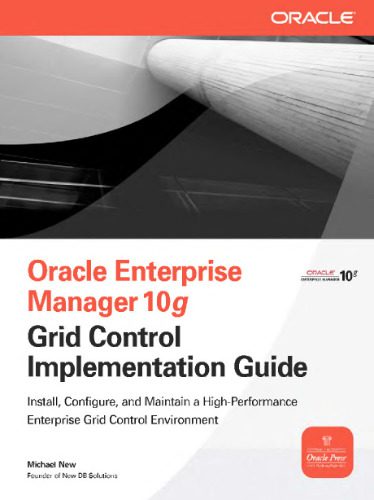 خرید و دانلود نسخه کامل کتاب Oracle Enterprise manager 10g grid control implementation guide فایل مجازی و دانلودی