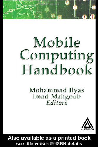 خرید و دانلود نسخه کامل کتاب Mobile Computing Handbook فایل مجازی و دانلودی