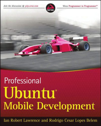 خرید و دانلود نسخه کامل کتاب Professional Ubuntu Mobile Development (Wrox Programmer to Programmer) فایل مجازی و دانلودی