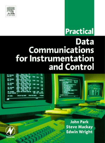 خرید و دانلود نسخه کامل کتاب Practical Data Communications for Instrumentation and Control (IDC Technology) فایل مجازی و
