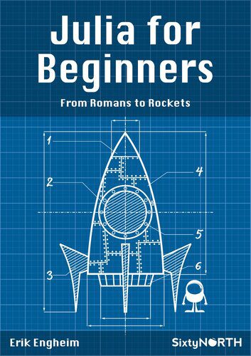 خرید و دانلود نسخه کامل کتاب Julia for Beginners : From Romans to Rockets فایل مجازی و دانلودی