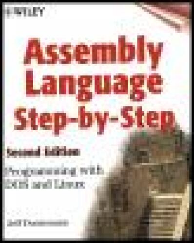 خرید و دانلود نسخه کامل کتاب Assembly Language Step-by-step: Programming with DOS and Linux فایل مجازی و دانلودی