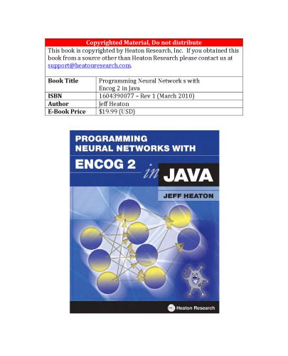 خرید و دانلود نسخه کامل کتاب Programming Neural Networks with Encog 2 in Java فایل مجازی و دانلودی