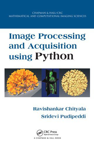 خرید و دانلود نسخه کامل کتاب Image Processing and Acquisition using Python فایل مجازی و دانلودی