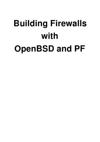 خرید و دانلود نسخه کامل کتاب Building Firewalls with OpenBSD and PF  2nd Edition فایل مجازی و دانلودی