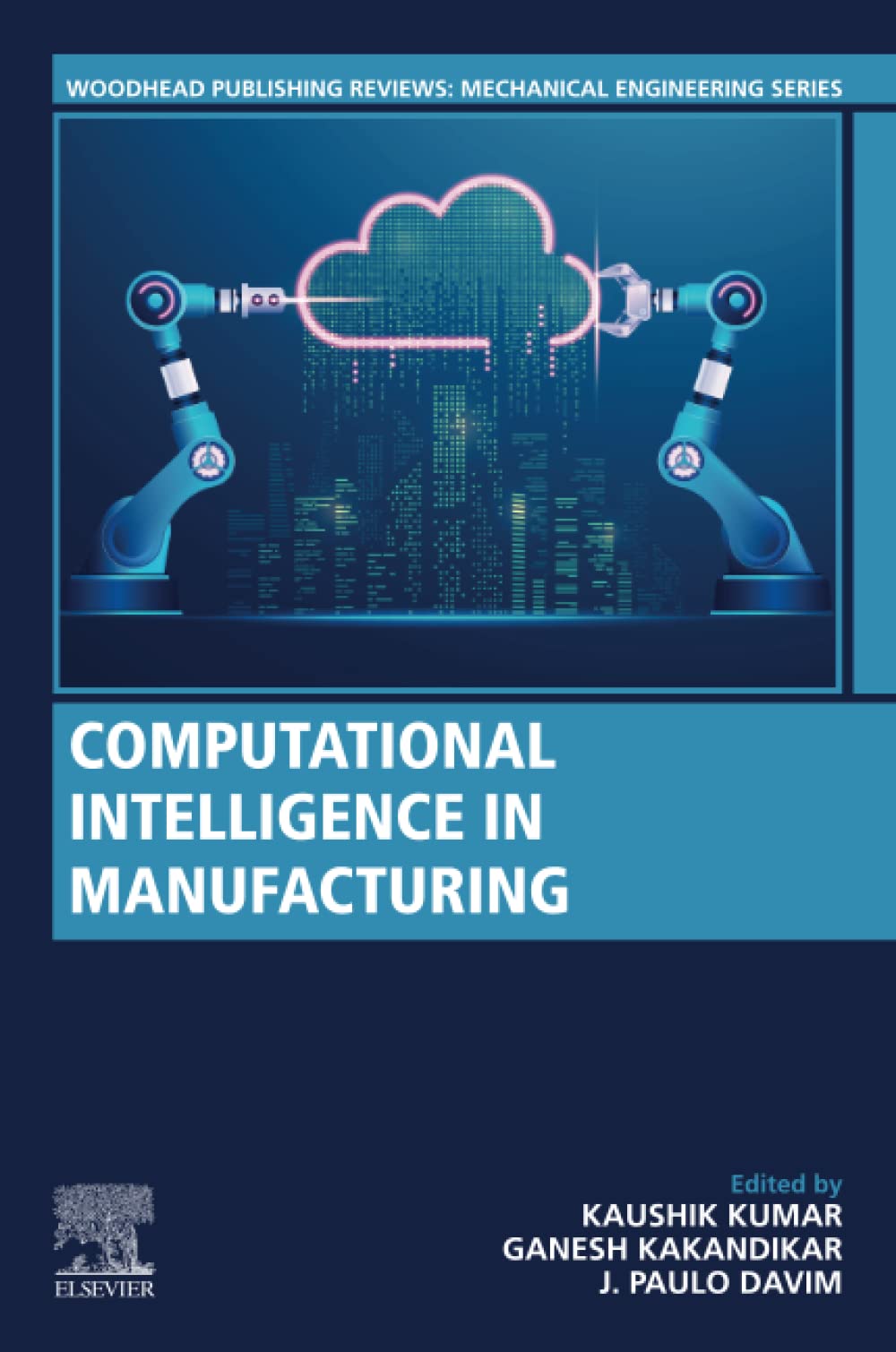 خرید و دانلود نسخه کامل کتاب Computational Intelligence in Manufacturing فایل مجازی و دانلودی