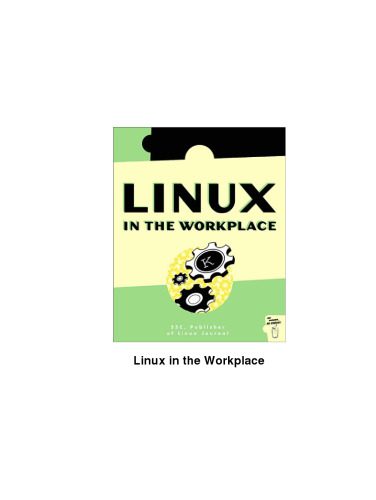 خرید و دانلود نسخه کامل کتاب Linux in the Workplace فایل مجازی و دانلودی