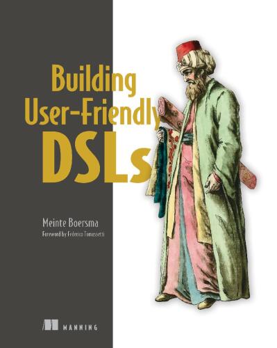 خرید و دانلود نسخه کامل کتاب Building User-Friendly DSLs فایل مجازی و دانلودی
