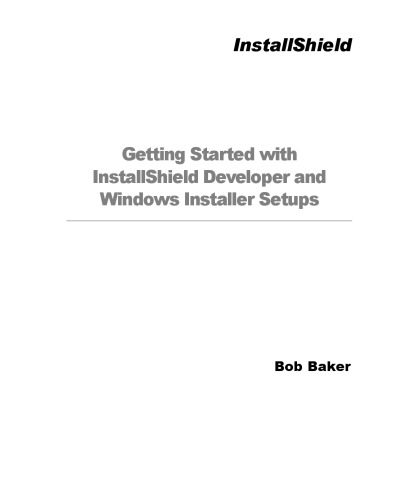 خرید و دانلود نسخه کامل کتاب Getting Started with Installshield Developer and Windows Installer Setups فایل مجازی و دانل