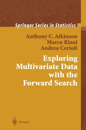 خرید و دانلود نسخه کامل کتاب Exploring Multivariate Data with the Forward Search فایل مجازی و دانلودی