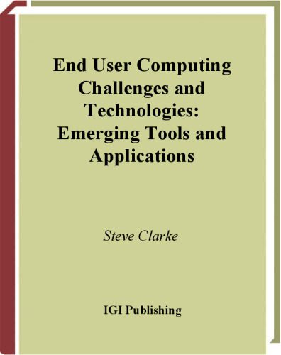 خرید و دانلود نسخه کامل کتاب End User Computing Challenges and Technologies: Emerging Tools and.. فایل مجازی و دانلودی