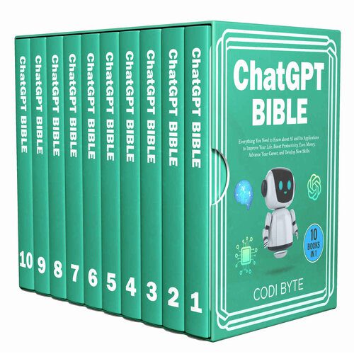 خرید و دانلود نسخه کامل کتاب Chat GPT Bible – 10 Books in 1: Everything You Need to Know about AI and Its Applications t