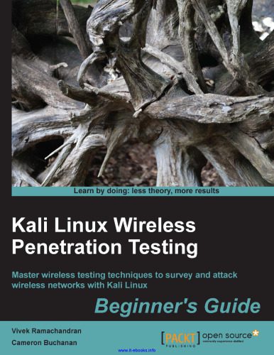 خرید و دانلود نسخه کامل کتاب Kali Linux Wireless Penetration Testing: Master wireless testing techniques to survey and a