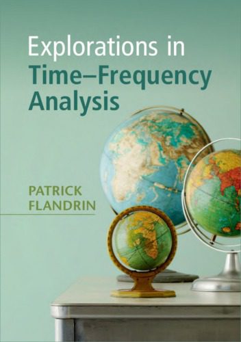 خرید و دانلود نسخه کامل کتاب Explorations in Time-Frequency Analysis فایل مجازی و دانلودی