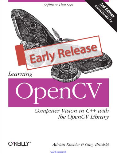 خرید و دانلود نسخه کامل کتاب Learning OpenCV  2nd Edition: Computer Vision in C++ with the OpenCV Library فایل مجازی و د