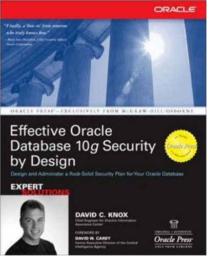 خرید و دانلود نسخه کامل کتاب Effective Oracle Database 10g Security by Design فایل مجازی و دانلودی
