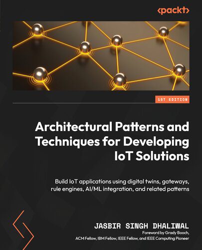 خرید و دانلود نسخه کامل کتاب Architectural Patterns and Techniques for Developing IoT Solutions فایل مجازی و دانلودی
