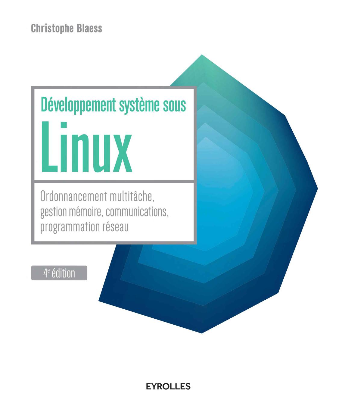 خرید و دانلود نسخه کامل کتاب Développement système sous Linux فایل مجازی و دانلودی