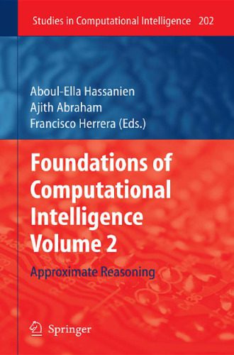 خرید و دانلود نسخه کامل کتاب Foundations of Computational Intelligence Volume 2: Approximate Reasoning فایل مجازی و دانل