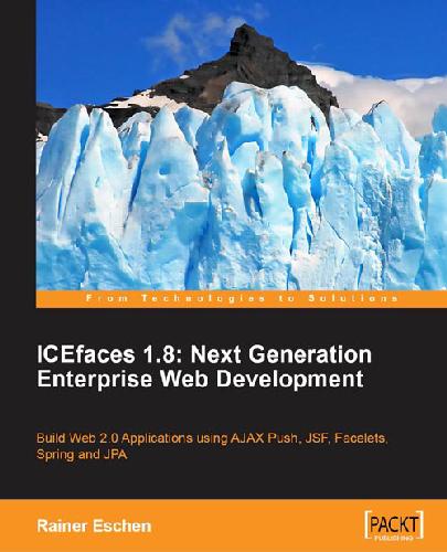 خرید و دانلود نسخه کامل کتاب ICEfaces 1.8 Next Generation Enterprise Web Development فایل مجازی و دانلودی