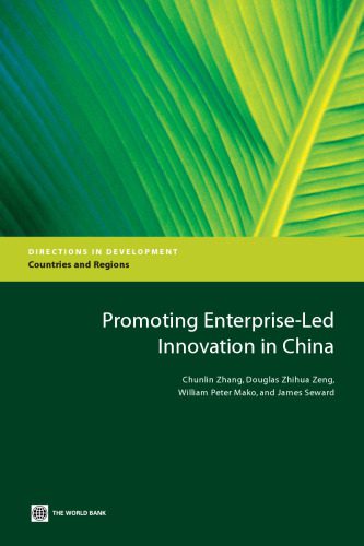 خرید و دانلود نسخه کامل کتاب Promoting Enterprise-led Innovation in China (Directions in Development) (Directions in Dev