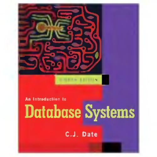 خرید و دانلود نسخه کامل کتاب Introduction to Database Systems  8th Edition  Date  Kannan  Swamynathan فایل مجازی و دانلو