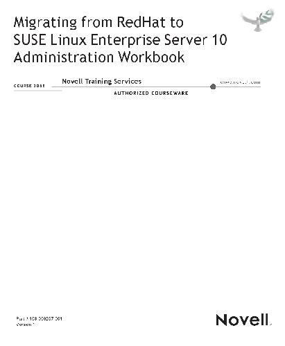 خرید و دانلود نسخه کامل کتاب Migrating from RedHat to SUSE Linux Enterprise Server 10. Administration Workbook فایل مجاز