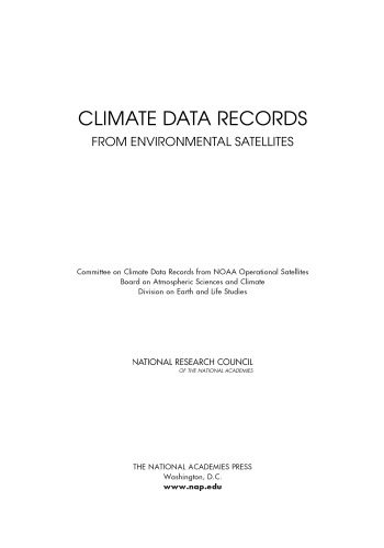 خرید و دانلود نسخه کامل کتاب Climate Data Records from Environmental Satellites  National Academy فایل مجازی و دانلودی