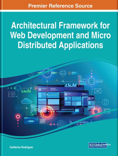 خرید و دانلود نسخه کامل کتاب Architectural Framework for Web Development and Micro Distributed Applications فایل مجازی و