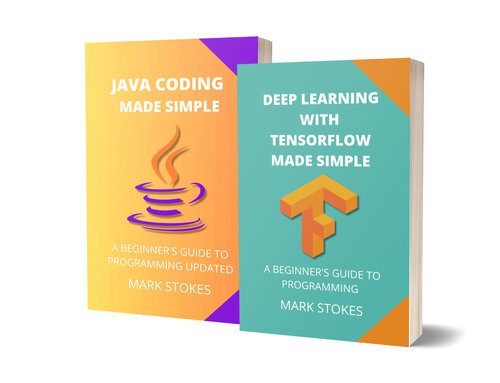 خرید و دانلود نسخه کامل کتاب Deep Learning With Tensorflow And Java Coding Made Simple – 2 Books In 1 فایل مجازی و دانلو