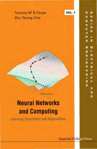 خرید و دانلود نسخه کامل کتاب Neural Networks and Computing. Learning Algorithms and Applications فایل مجازی و دانلودی
