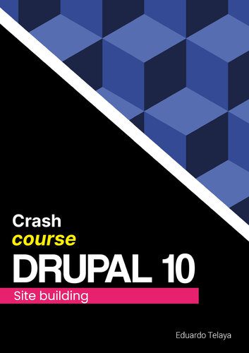 خرید و دانلود نسخه کامل کتاب CRASH COURSE DRUPAL 10 SITE BUILDING فایل مجازی و دانلودی